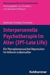 Interpersonelle Psychotherapie Im Alter (Ipt-Late Life)