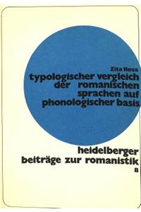 Typologischer Vergleich der romanischen Sprachen auf phonologischer Basis