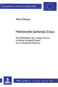 Hanswursts Lachende Erben