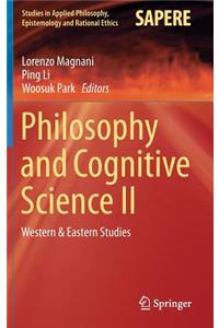 Philosophy and Cognitive Science II