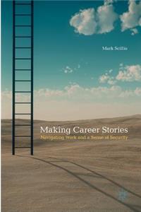 Making Career Stories
