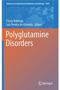 Polyglutamine Disorders