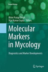 Molecular Markers in Mycology