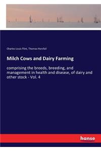 Milch Cows and Dairy Farming