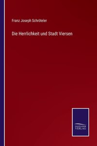 Die Herrlichkeit und Stadt Viersen