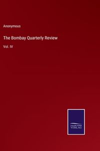 The Bombay Quarterly Review