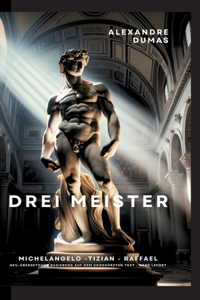 Drei Meister