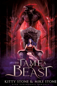 To Tame a Beast