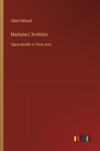 Madame L'Archiduc