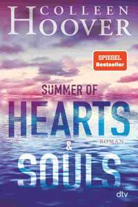 Summer of Hearts & Souls