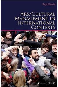 Arts / Cultural Management in International Contexts