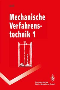 Mechanische Verfahrenstechnik 1