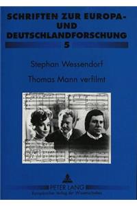 Thomas Mann verfilmt