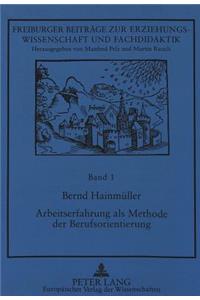 Arbeitserfahrung als Methode der Berufsorientierung