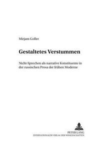 Gestaltetes Verstummen