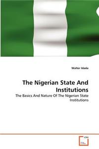 The Nigerian State And Institutions