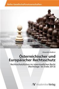 Österreichischer und Europäischer Rechtsschutz