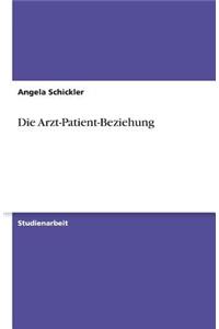 Arzt-Patient-Beziehung