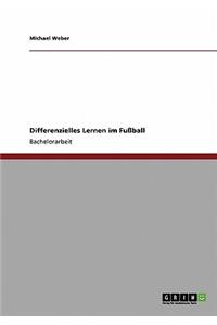 Differenzielles Lernen im Fußball