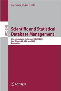 Scientific and Statistical Database Management