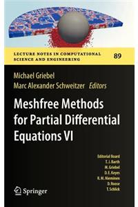 Meshfree Methods for Partial Differential Equations VI