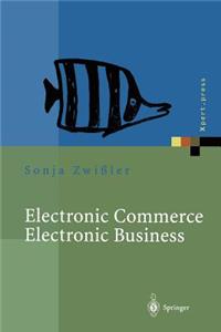 Electronic Commerce Electronic Business