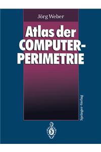 Atlas Der Computerperimetrie