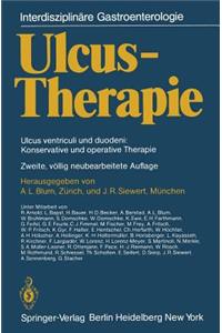 Ulcus-Therapie: Ulcus Ventriculi Und Duodeni: Konservative Und Operative Therapie