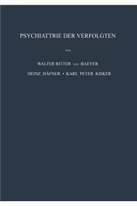 Psychiatrie Der Verfolgten