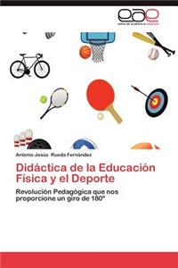 Didactica de La Educacion Fisica y El DePorte