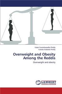 Overweight and Obesity Among the Reddis