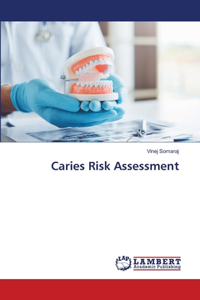 Caries Risk Assessment