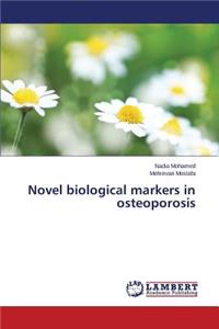 Novel biological markers in osteoporosis