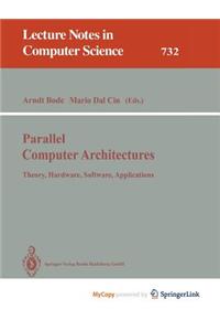 Parallel Computer Architectures
