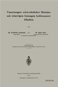 Umsetzungen Schwerlöslicher Bleisalze Mit Wässerigen Lösungen Kohlensaurer Alkalien