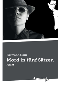 Mord in fünf Sätzen