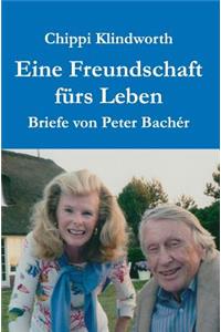 Eine Freundschaft fürs Leben