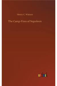 Camp-Fires of Napoleon