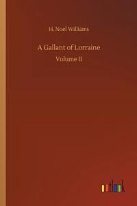 A Gallant of Lorraine