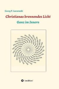 Christianas Brennendes Licht