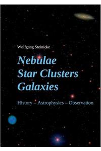 Nebulae Star Clusters Galaxies