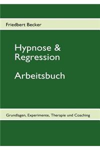 Hypnose & Regression