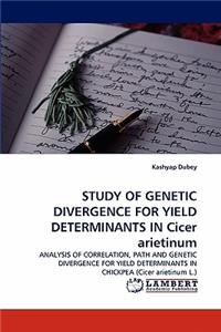 Study of Genetic Divergence for Yield Determinants in Cicer Arietinum