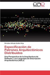 Especificación de Patrones Arquitectónicos Distribuídos