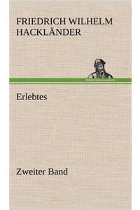 Erlebtes. Zweiter Band