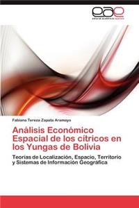 Analisis Economico Espacial de Los Citricos En Los Yungas de Bolivia