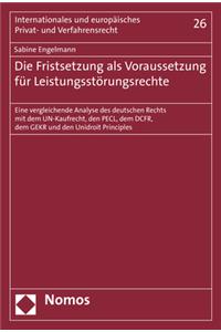 Die Fristsetzung ALS Voraussetzung Fur Leistungsstorungsrechte