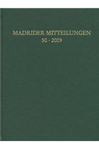 Madrider Mitteilungen 50 (2009)