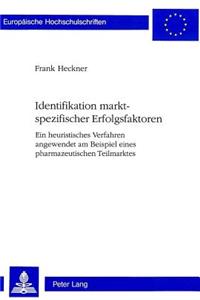 Identifikation marktspezifischer Erfolgsfaktoren