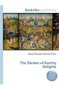 The Garden of Earthly Delights